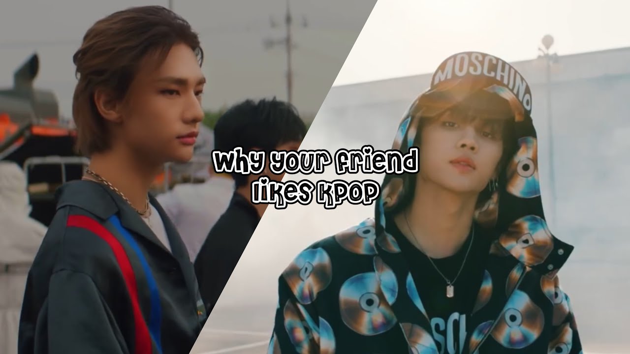 send this to your non kpop friends (why i like kpop)
