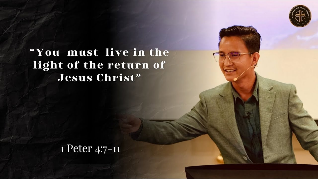 |1 Peter 4:7-11 sermon #nepalichristiansermon #nepalichurch #nepalichristianbhajan_sermon