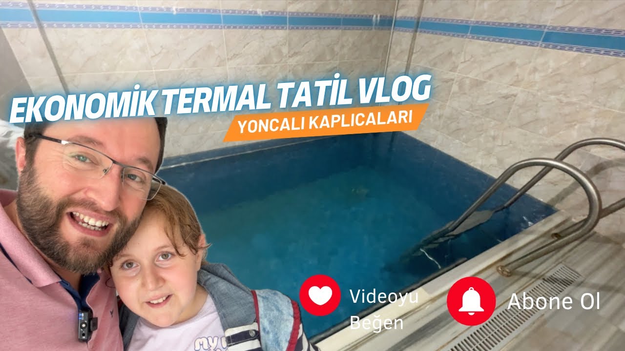 EKONOMİK TERMAL TATİL VLOG | Şahin Thermal ( Gezdikçe bilelim Kütahya Yoncalı )