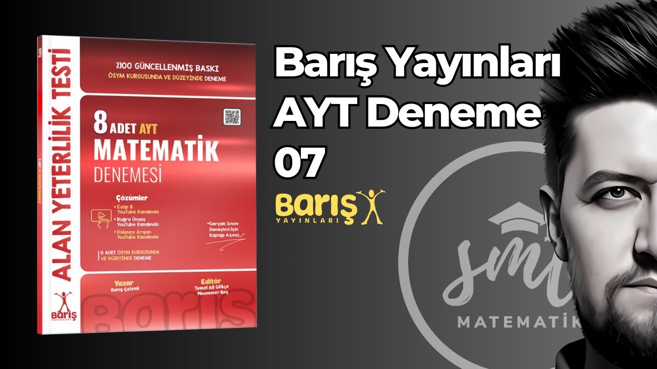 BARIŞ YAYINLARI | AYT Matematik Denemeleri - 7 | 8'li Branş Denemesi 2024 #smlhoca