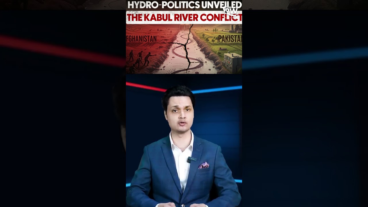 Hydro-politics unveiled in the Kabul river conflict | Part 01