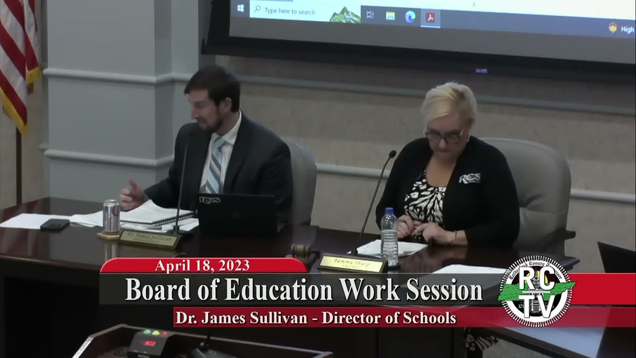 Board of Education Work Session  - April 18, 2023