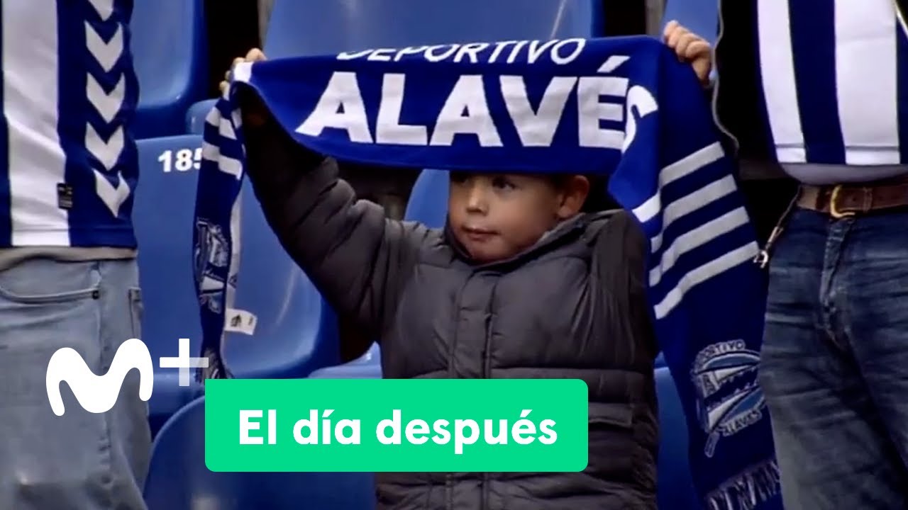 El Día Después (28/02/2022): Mi primera vez con el Alavés