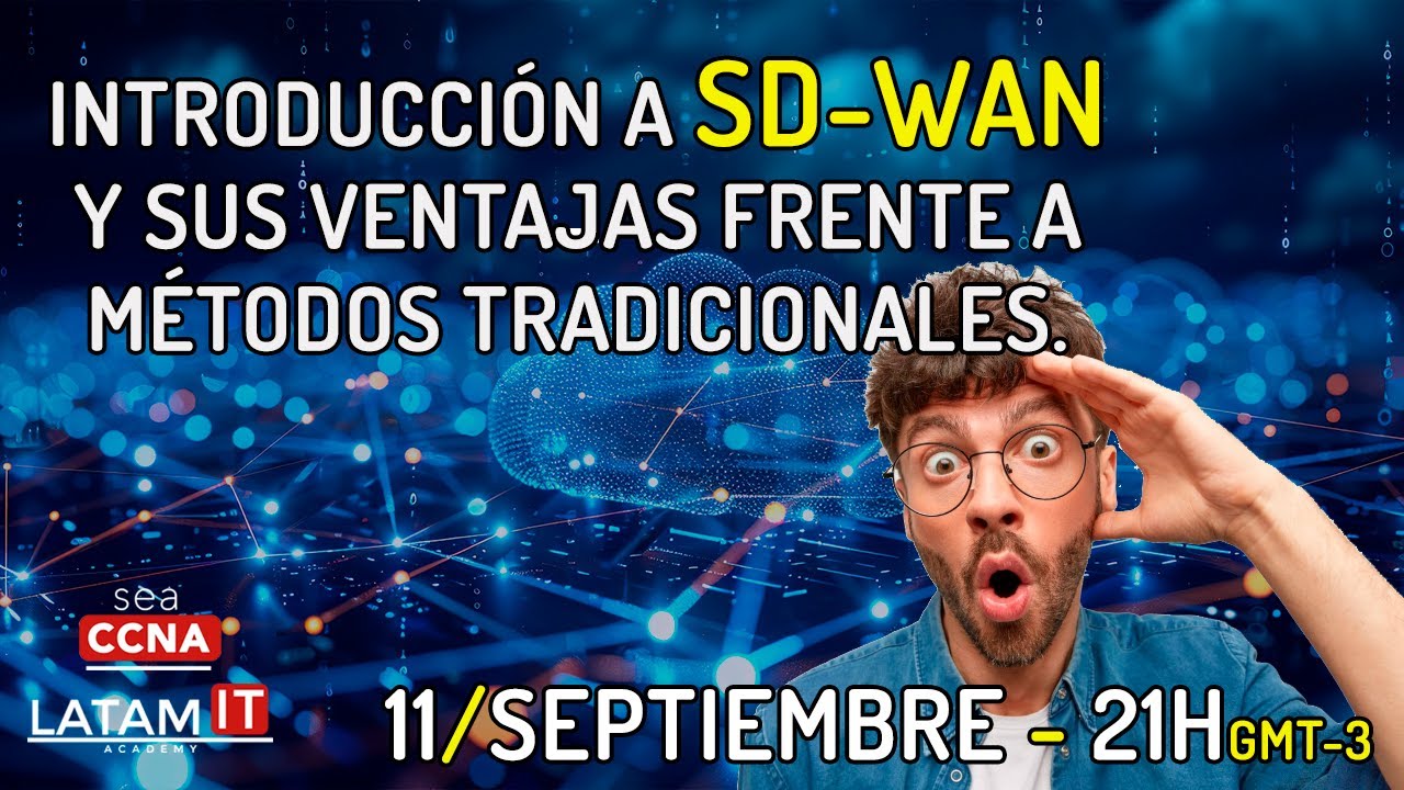 Introducción a SD-WAN y sus ventajas frente a métodos tradicionales.