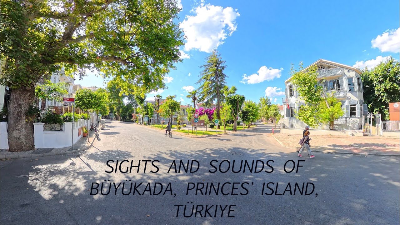 Sights and sounds of Adalar, Princes’ Island, Türkiye