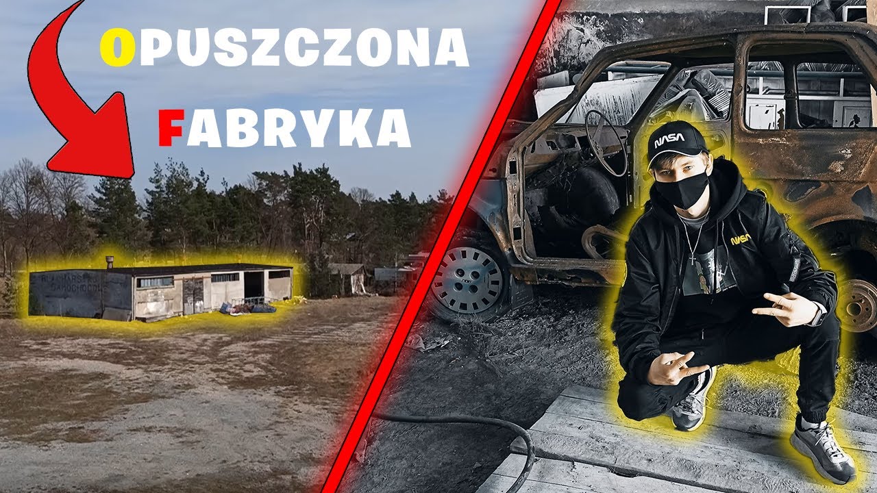 ZWIEDZAMY OPUSZCZONĄ FABRYKĘ *ZROBILIŚMY TUNING MALUCHA* VLOG 1