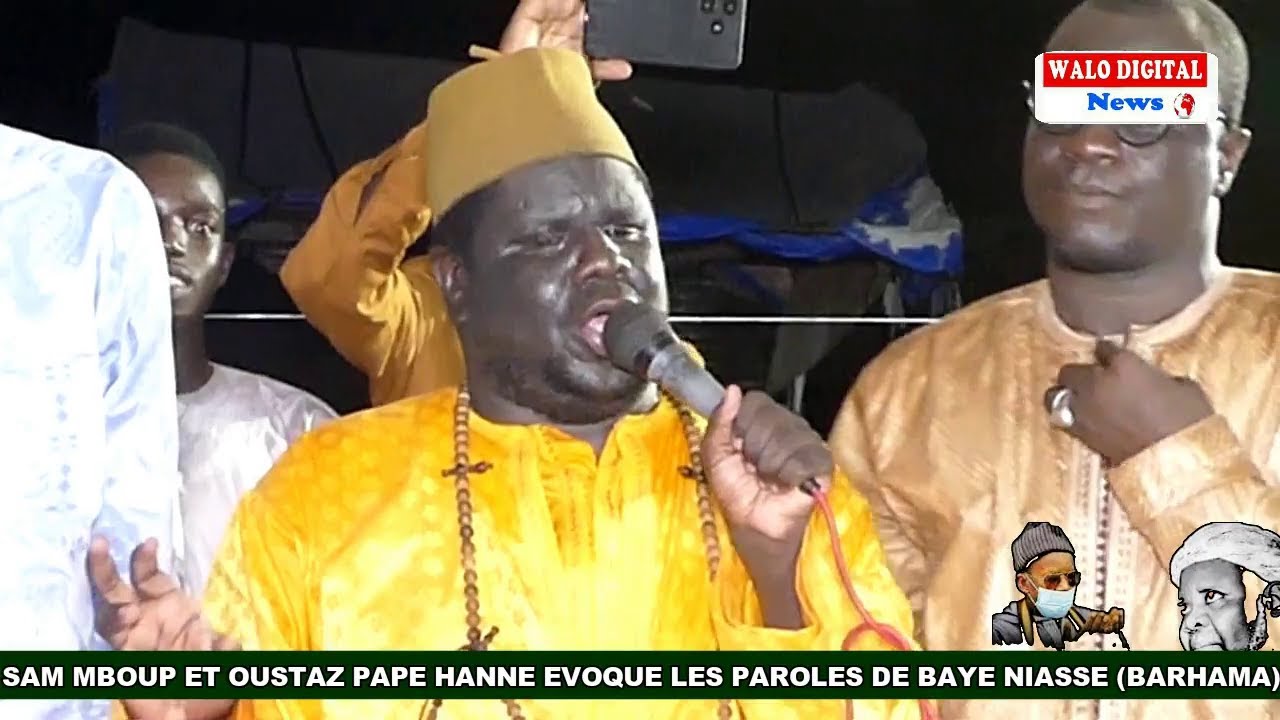 SAM MBOUP CHANTE BAYE NIASSE ET FAIT VIBRER LES NIASSENES