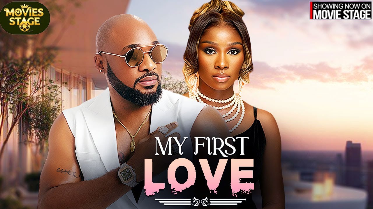 MY FIRST LOVE | DEZA THE GREAT , SONIA UCHE - Latest Nollywood Full Movie 2026