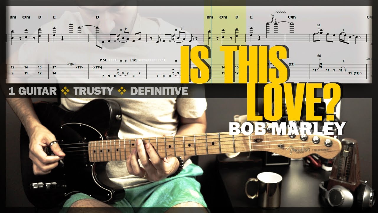Is This Love? | Guitar Cover Tab | Guitar Solo Lesson | Backing Track with Vocals 🎸 BOB MARLEY