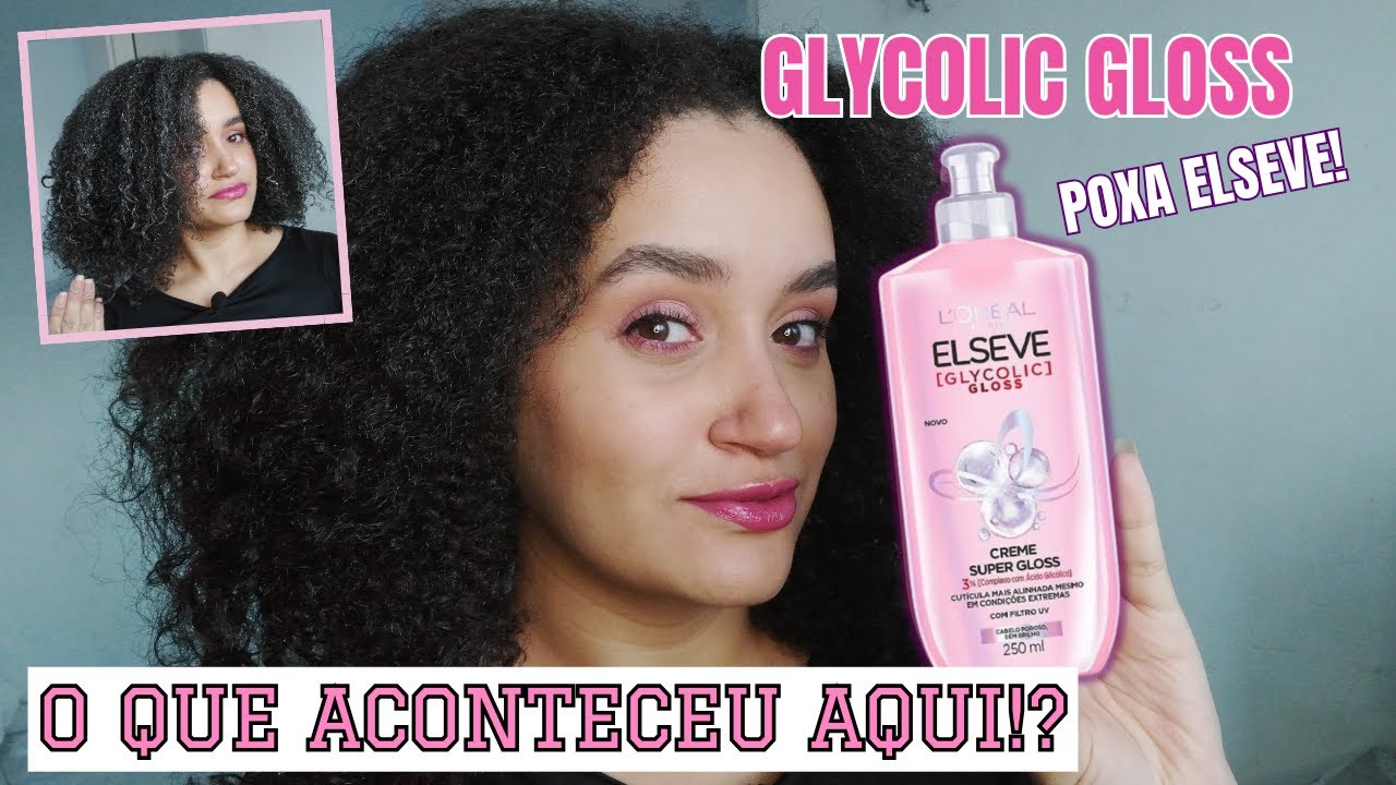 TESTEI O CREME SUPER GLOSS DA ELSEVE NO CABELO CRESPO