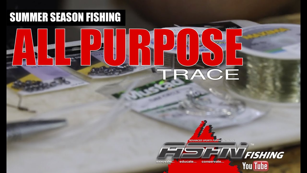 Summer Season Fishing | All-Purpose Trace | ASFN Baits & Traces