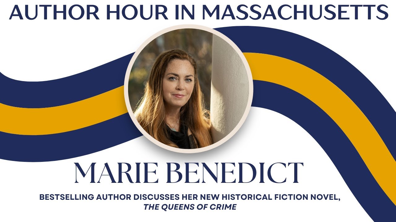 AUTHOR HOUR IN MASSACHUSETTS: Bestselling Author Marie Benedict