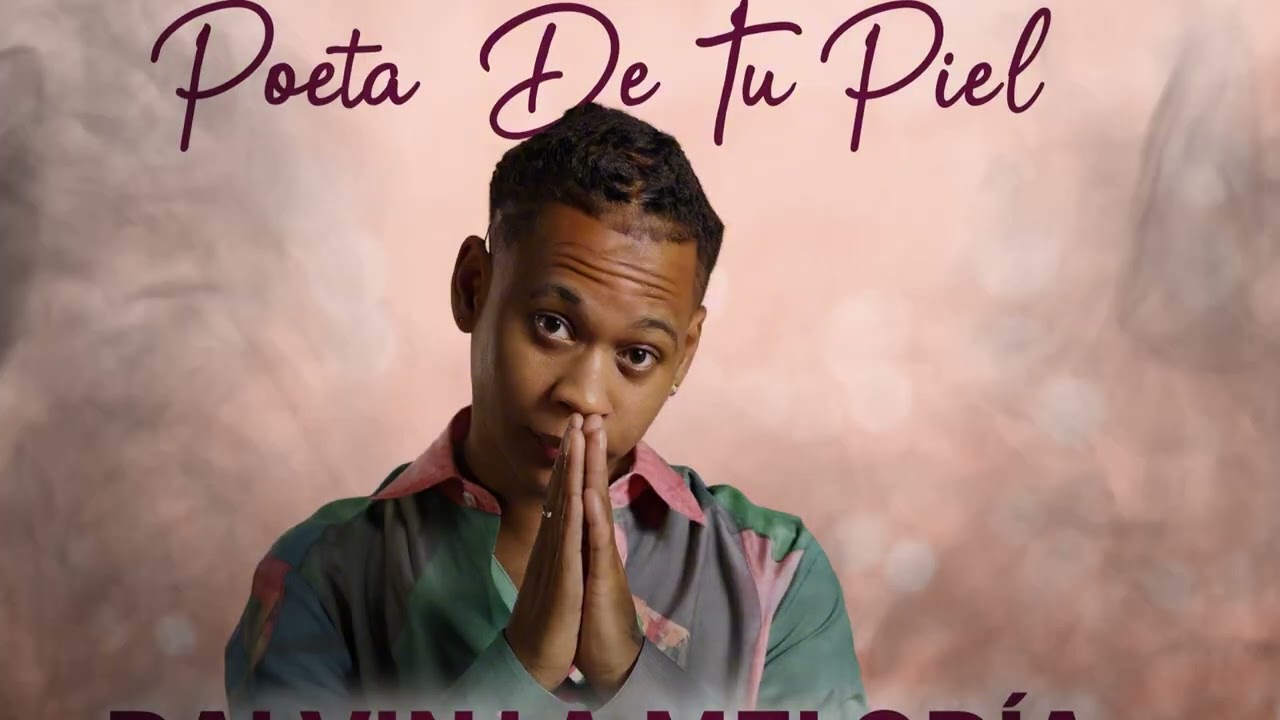 Dalvin la melodia - Poeta de Tu Piel