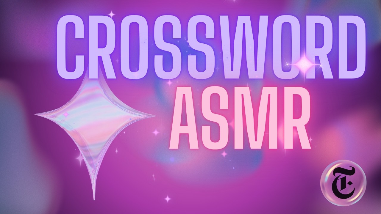 crossword asmr for those who like whispering and typing noises