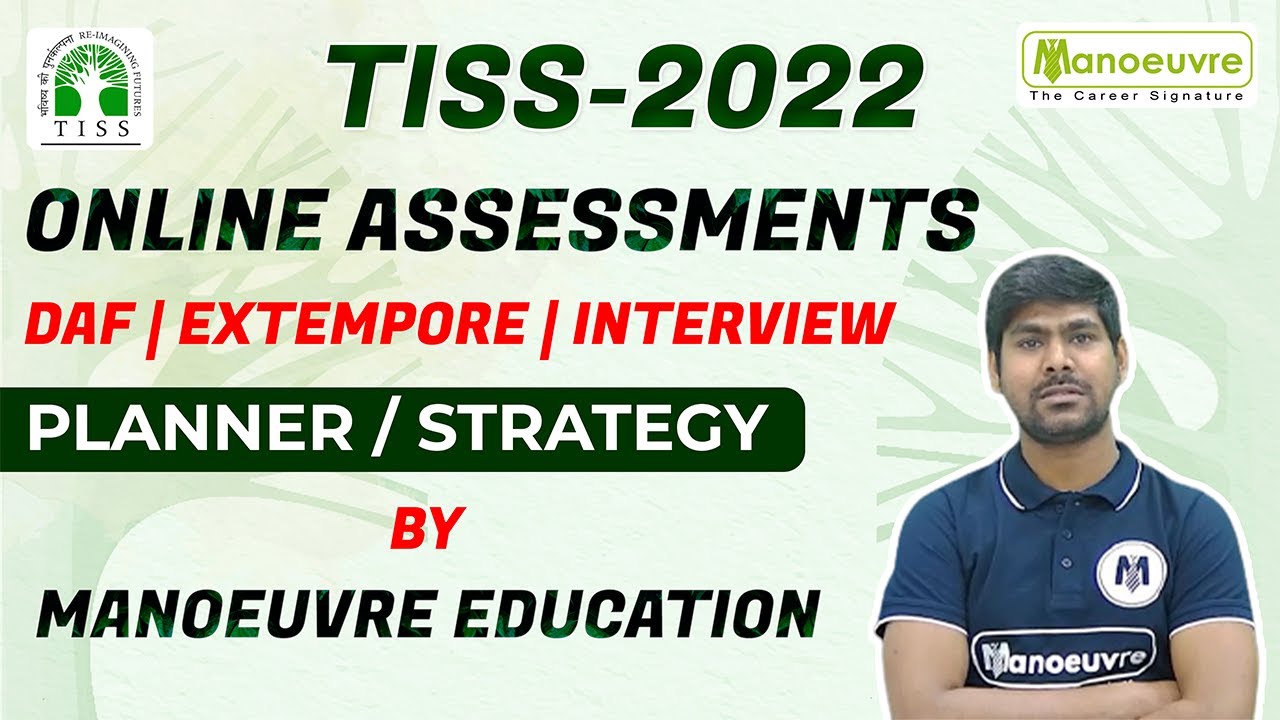 TISS 2022 I ONLINE ASSESSMENT, PLANNER / STRATEGY BY MANOEUVRE EDUCATION..