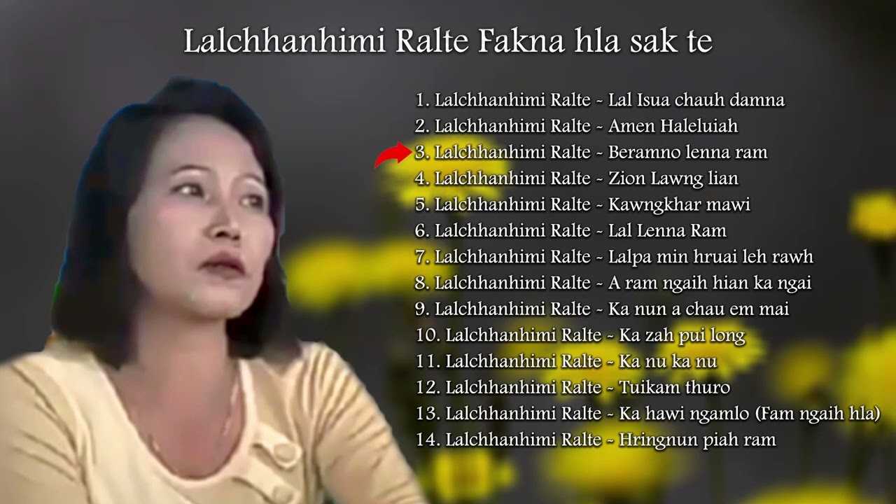 Lalchhanhimi Ralte Fakna hla sak te