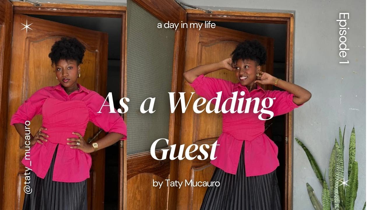 Wedding Vlog: As a Guest/ In Mozambique
