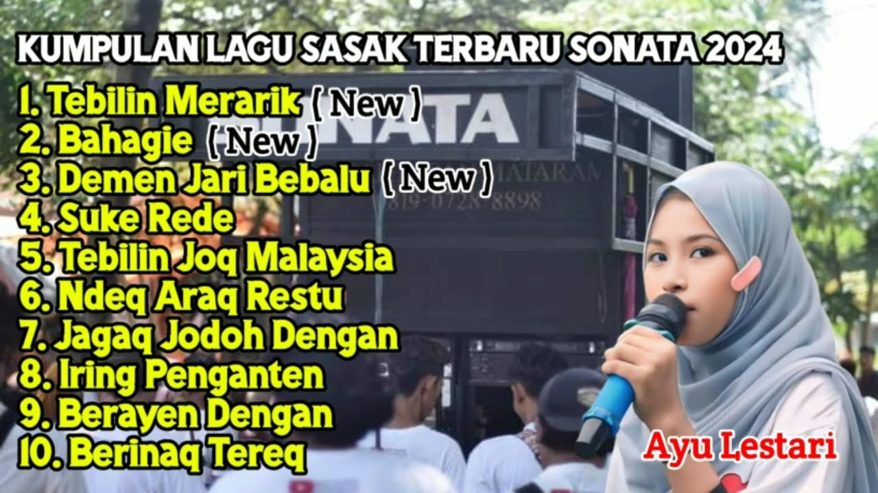 KUMPULAN LAGU SASAK TERBARU SONATA 2024 VOCAL AYU LESTARI