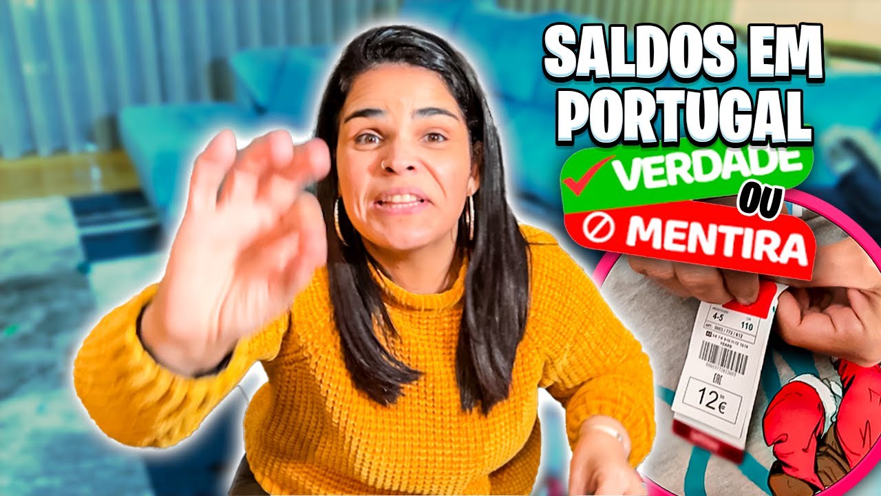 SALDOS EM PORTUGAL DESCONTO REAL OU FRAUDE?