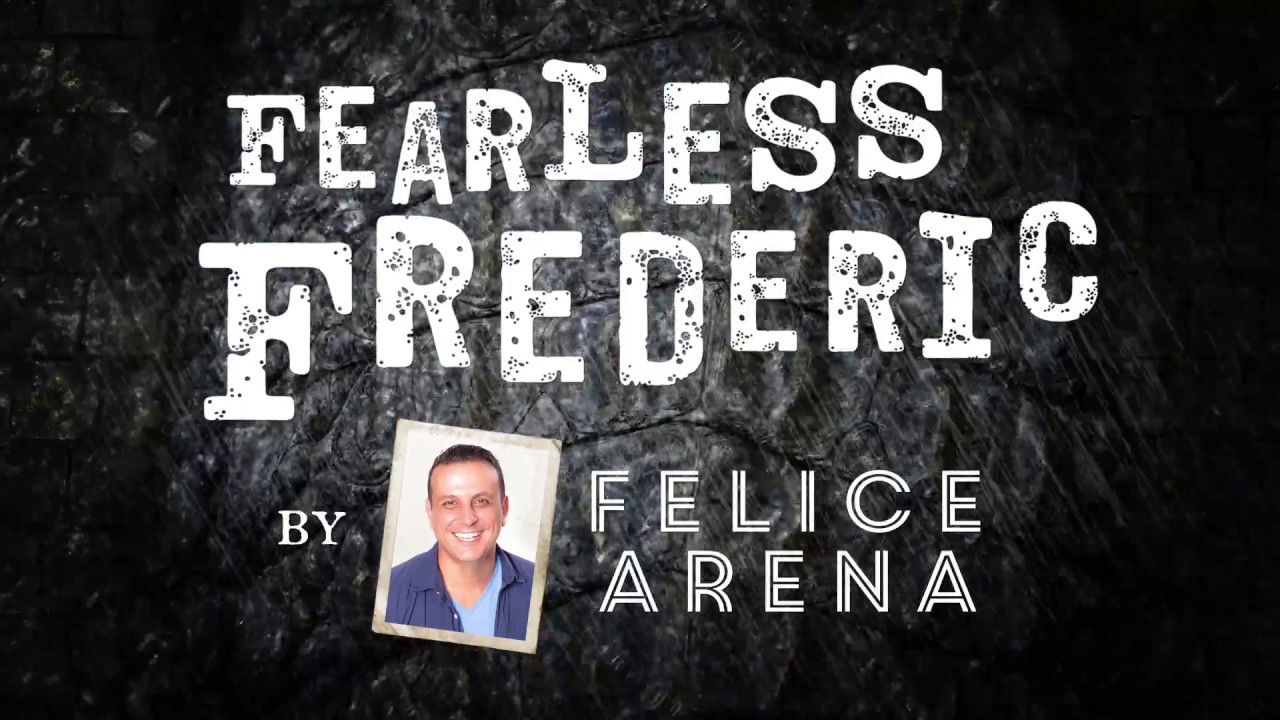 Fearless Frederic