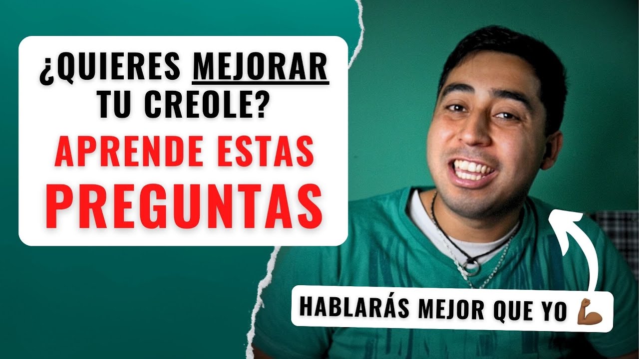 MEJORA MUCHÍSIMO tu Creole usando ESTAS PREGUNTAS 🏆 👏🏾 | Kreyòl con Franco