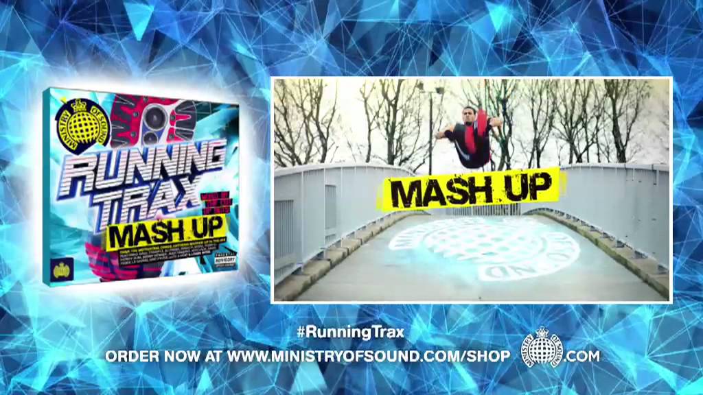 Running Trax Mash Up Minimix (Ministry of Sound UK) (Out Now) #RunningTrax