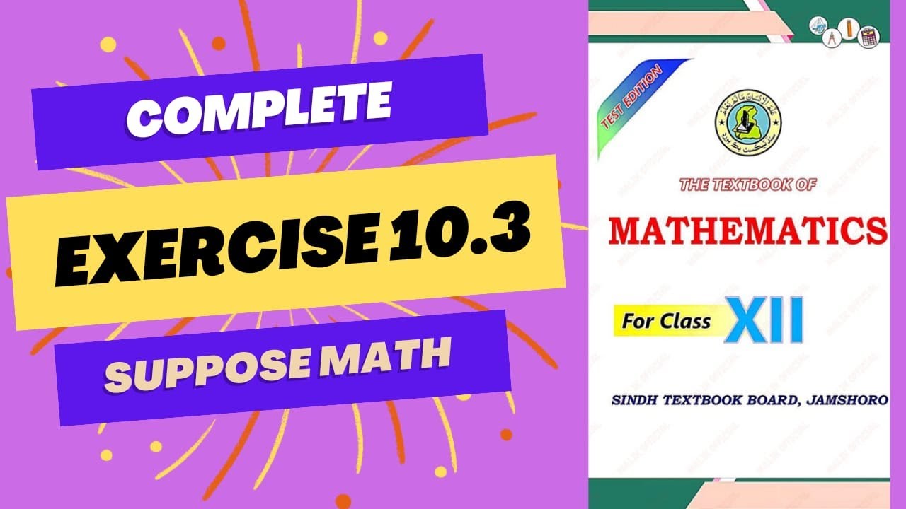 Class 12 | Exercise 10.3 (Orthogonal Trajectories) | Sindh Board (New Course)