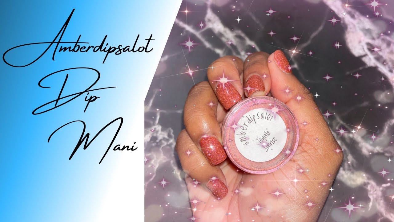 Dip Mani Using @AmberDipsAlot Dips | Reviewing Double Dipp&rsquo;d Dip Liquids | Dip Powder Nails |