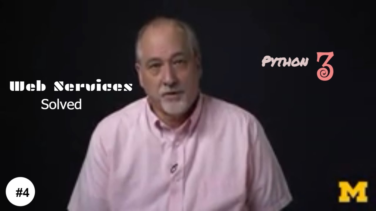 Web Services in Python | Part-4 | Deal with python web services and it's elements.