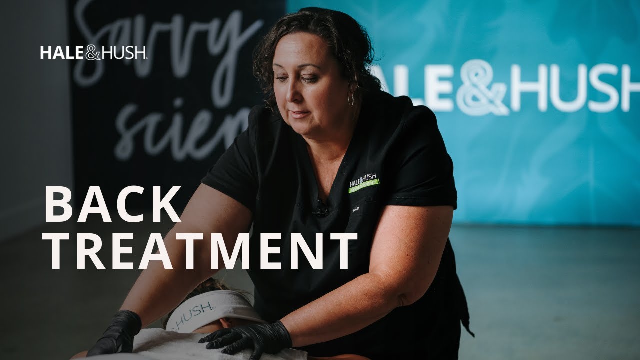 Back Treatment | Hale & Hush