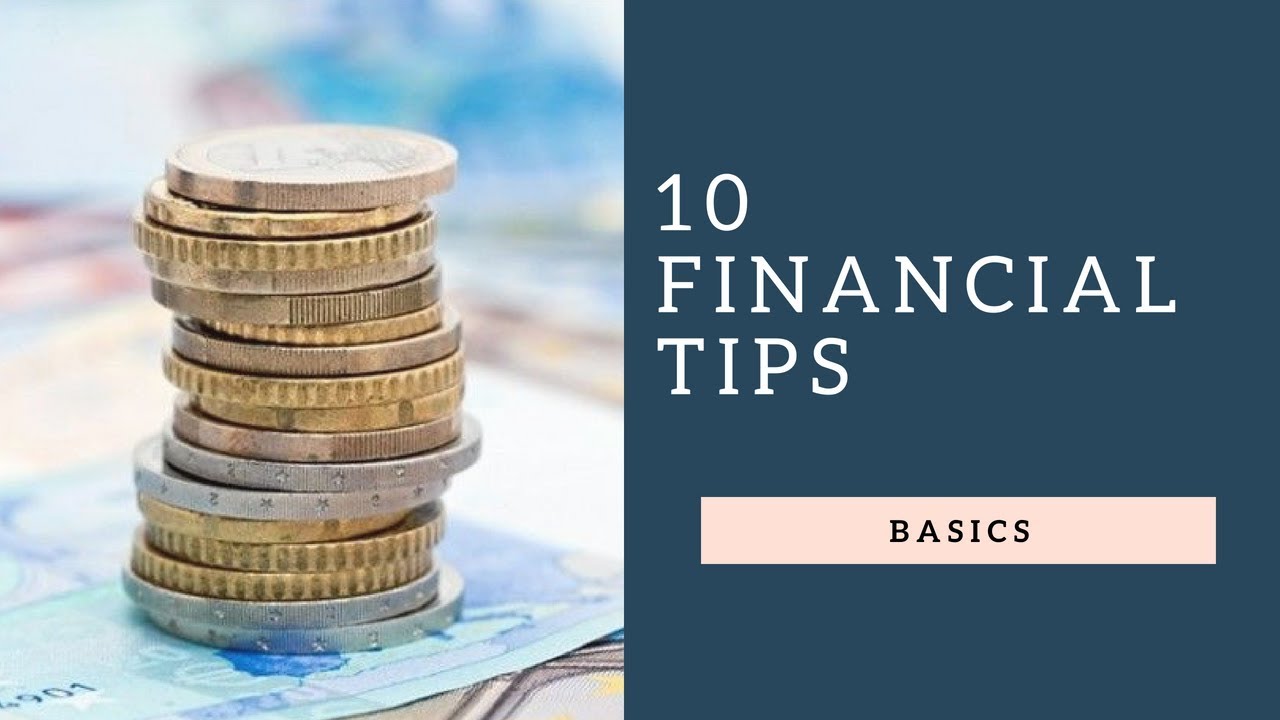 10 Easy Financial Tips