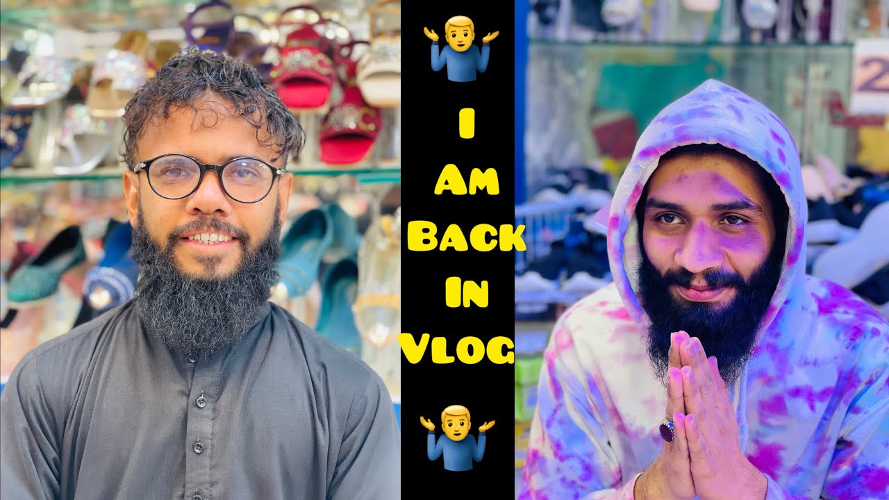 I AM BACK IN VLOG🤷‍♂️😂🤦‍♂️
