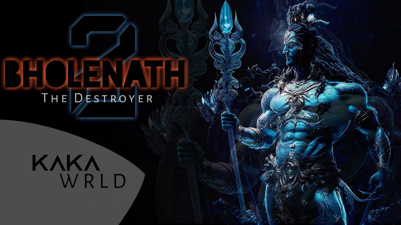 Bholenath 2 (The Destroyer) Lyrics &ndash; Kaka WRLD