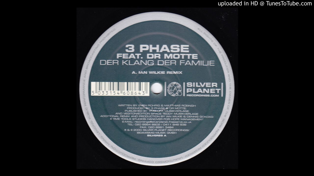 3 Phase Feat. Dr Motte - Der Klang Der Familie (Ian Wilkie Remix)