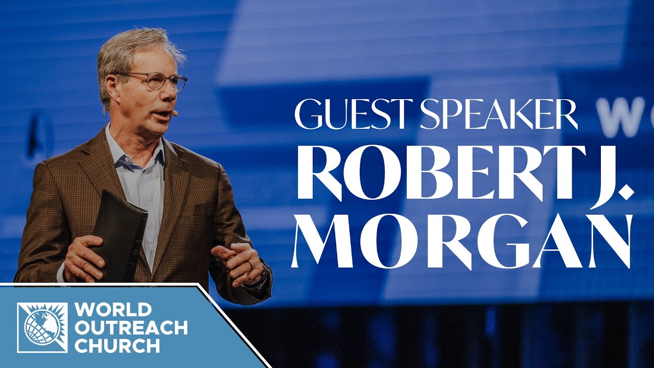 Guest Speaker Robert J. Morgan