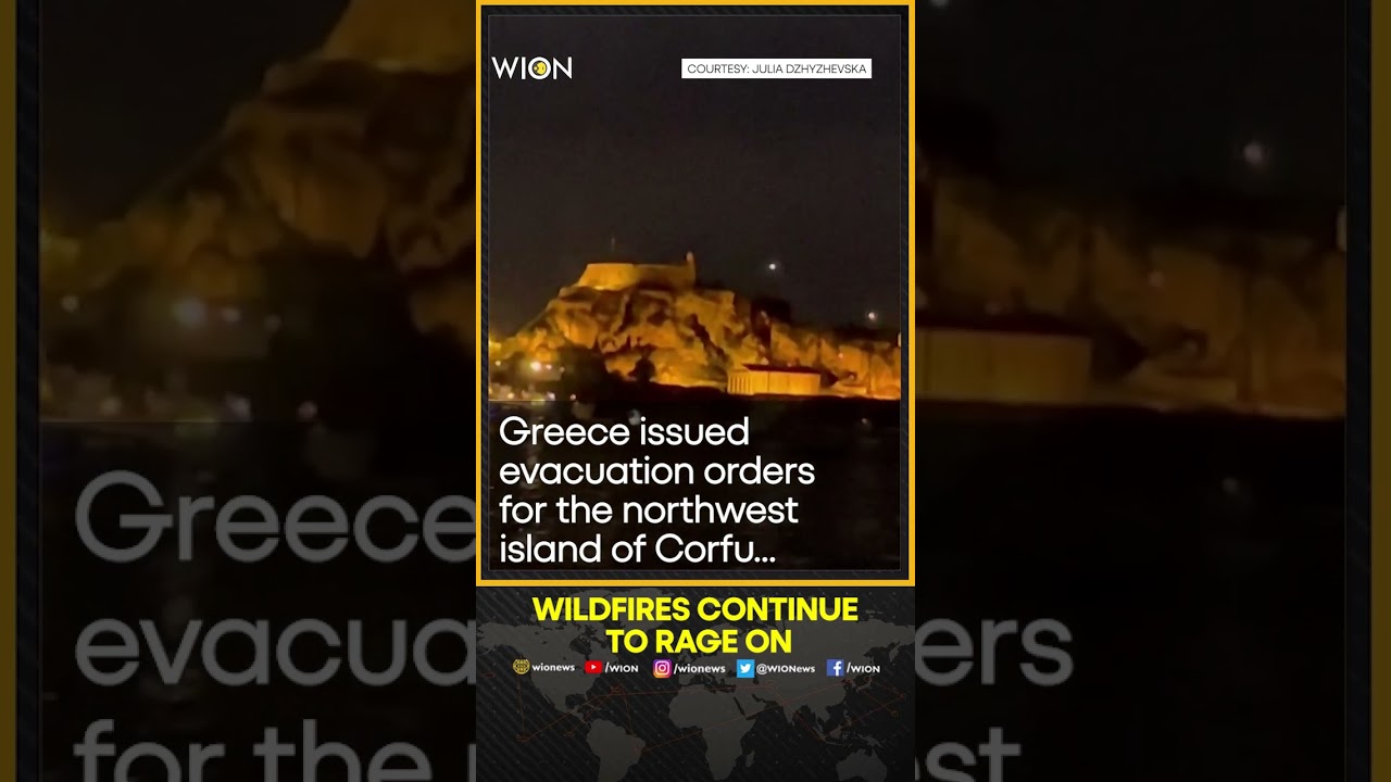 Evacuation orders issued as wildfires burn on Greece's Corfu island