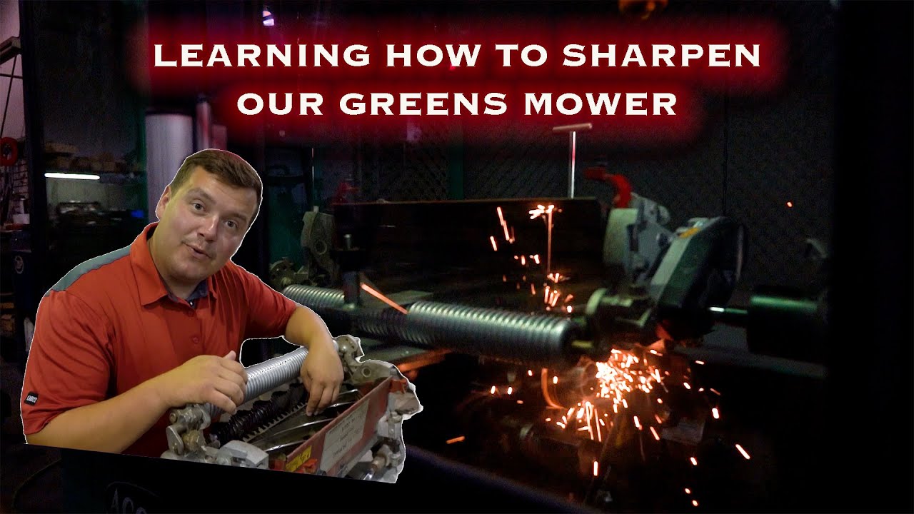Learning How To Professionally Sharpen Our Toro Greensmaster