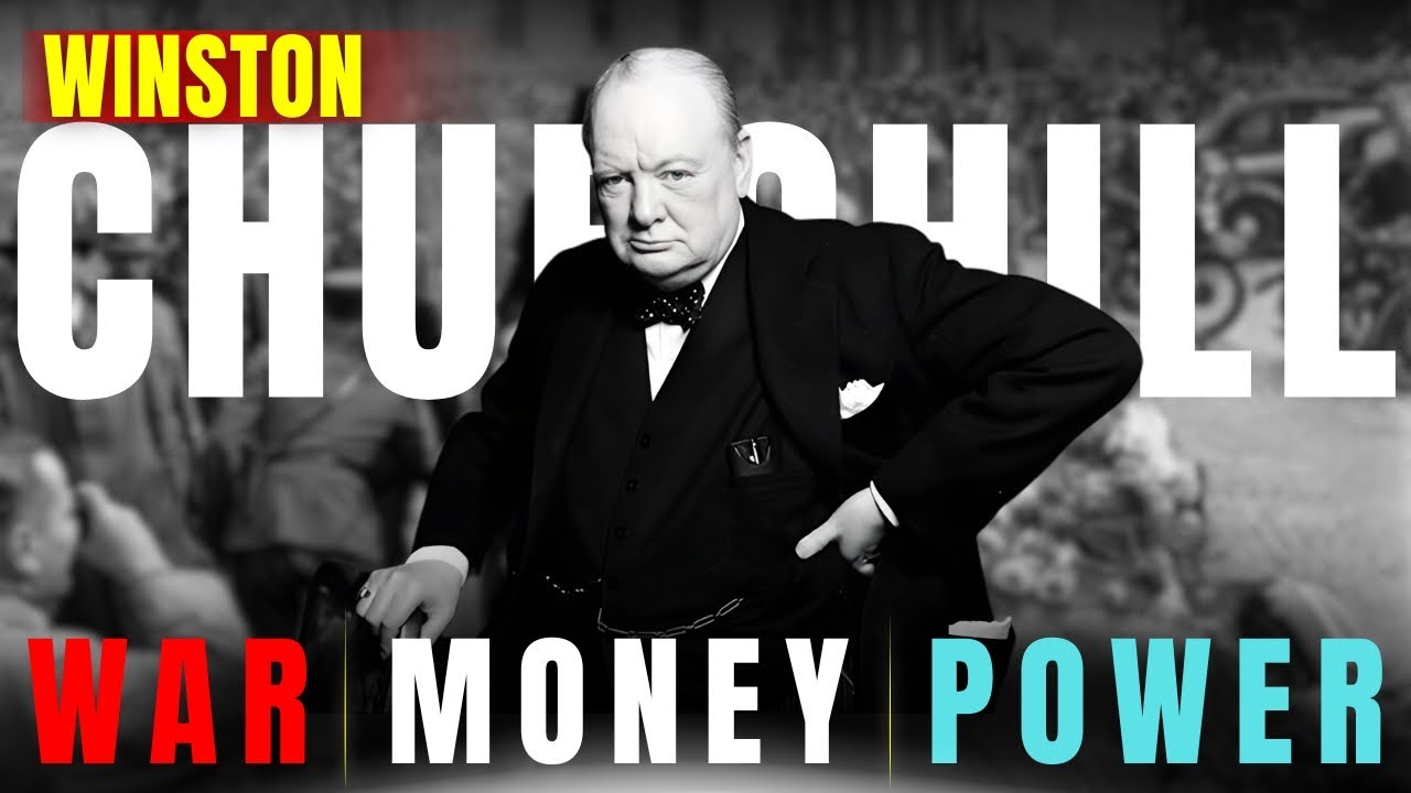 The Untold Financial Power Behind Winston Churchill