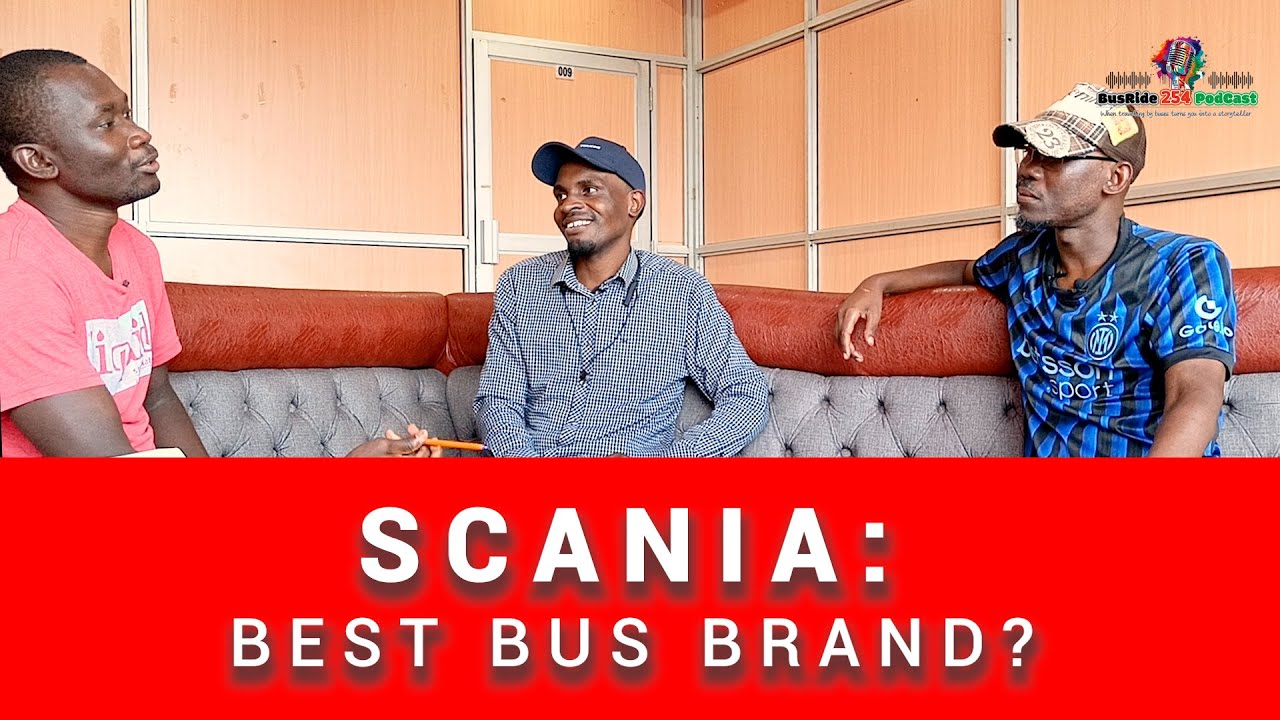 SCANIA | THE BIGGEST BUS BRAND IN KENYA?