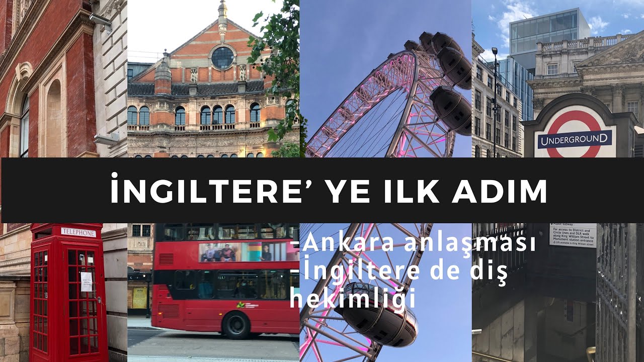 1.bölüm/İngiltere’ye ilk adım! Ankara anlaşması?nasıl kabul aldık? İngilterede diş hekimliği!?