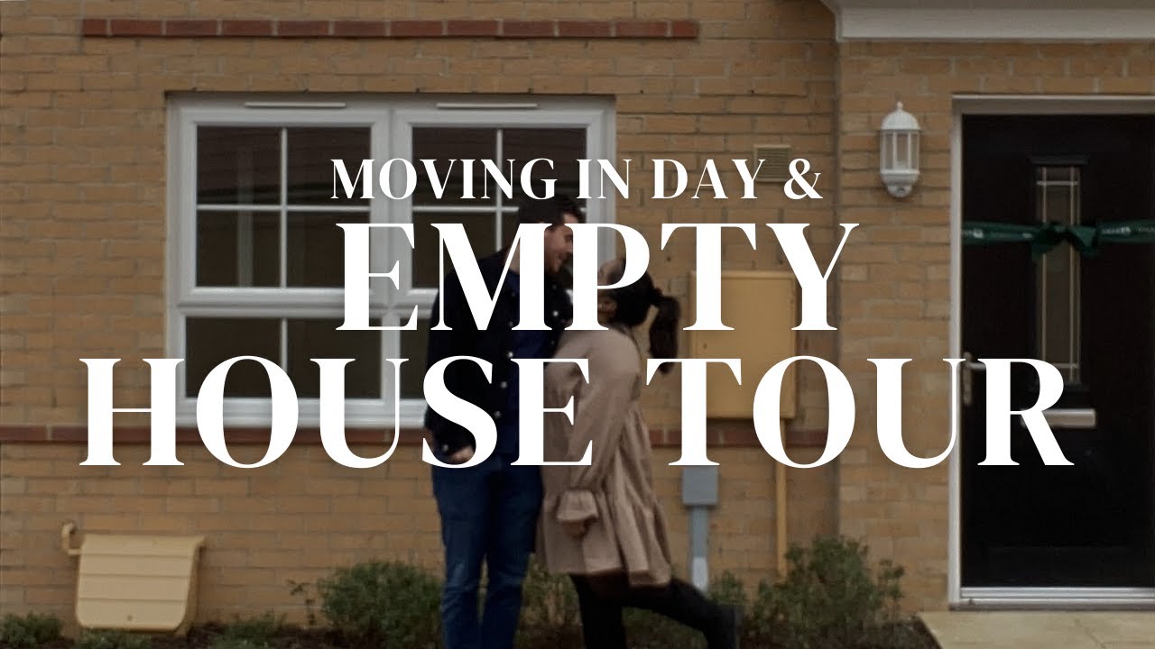 MOVING IN DAY & EMPTY HOUSE TOUR | BARRATT NEW BUILD | MILTON KEYNES | 2021