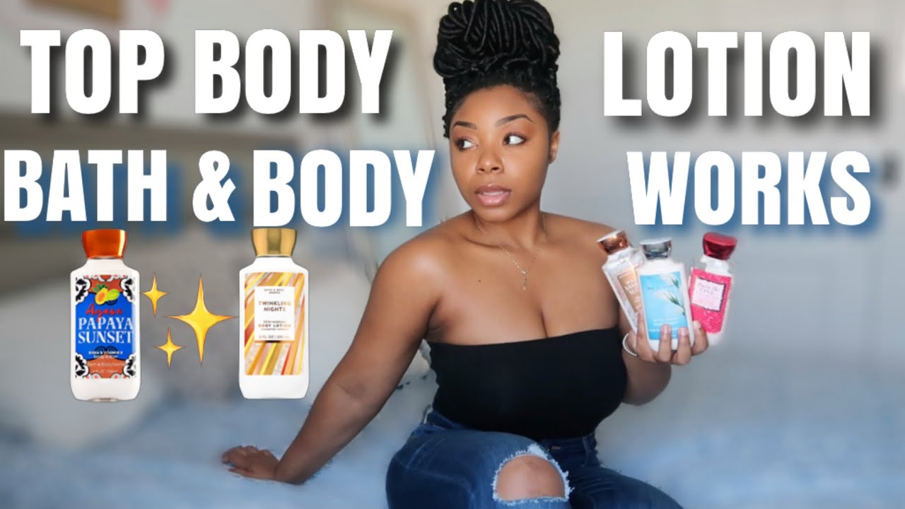 ТОП-10 ЛУЧШИХ ЛОСЬОНОВ ДЛЯ ТЕЛА ОТ BATH & BODY WORKS 2021