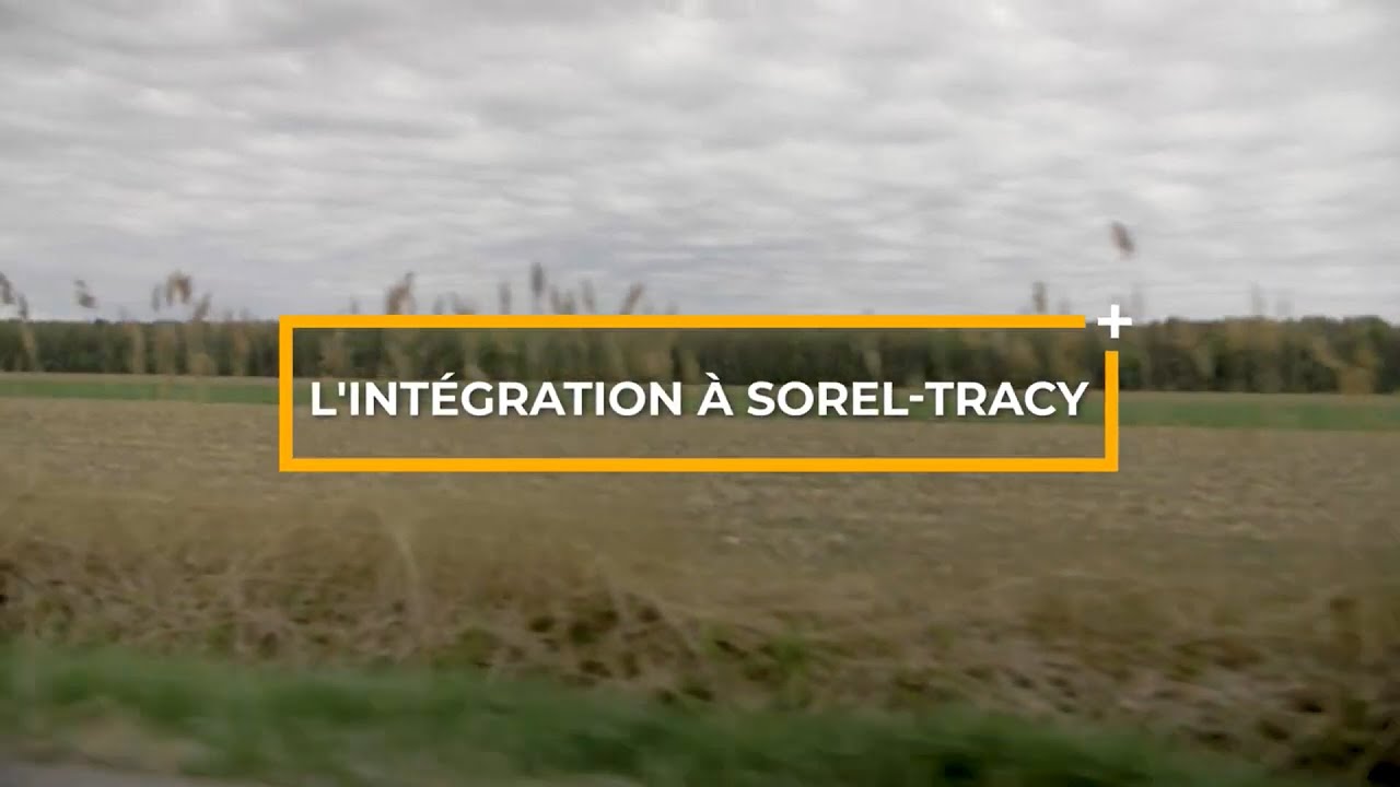 L'int&eacute;gration &agrave; Sorel-Tracy