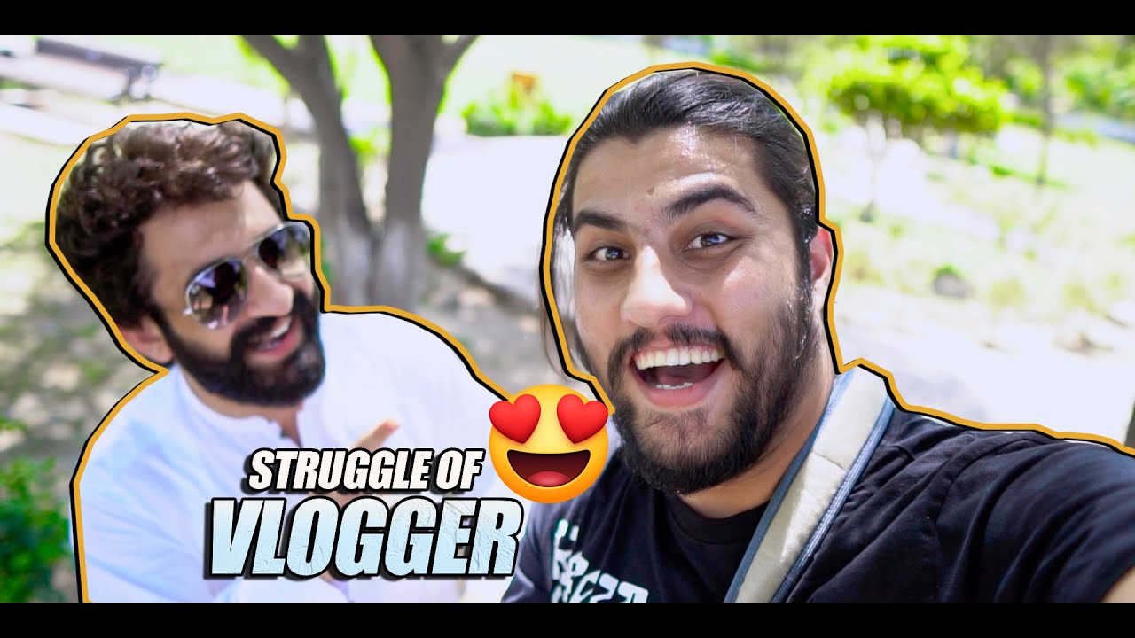 Struggle Of Vlogger In Peshawar - Pakistan | Our Vines