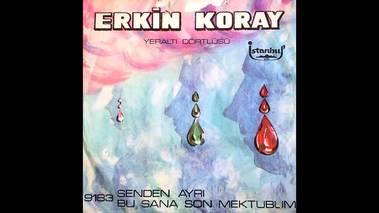 Erkin Koray - Senden Ayrı (1971, High Quality)