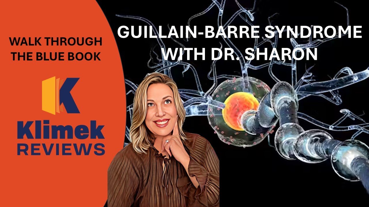 NCLEX PREP: GUILLAIN BARRE