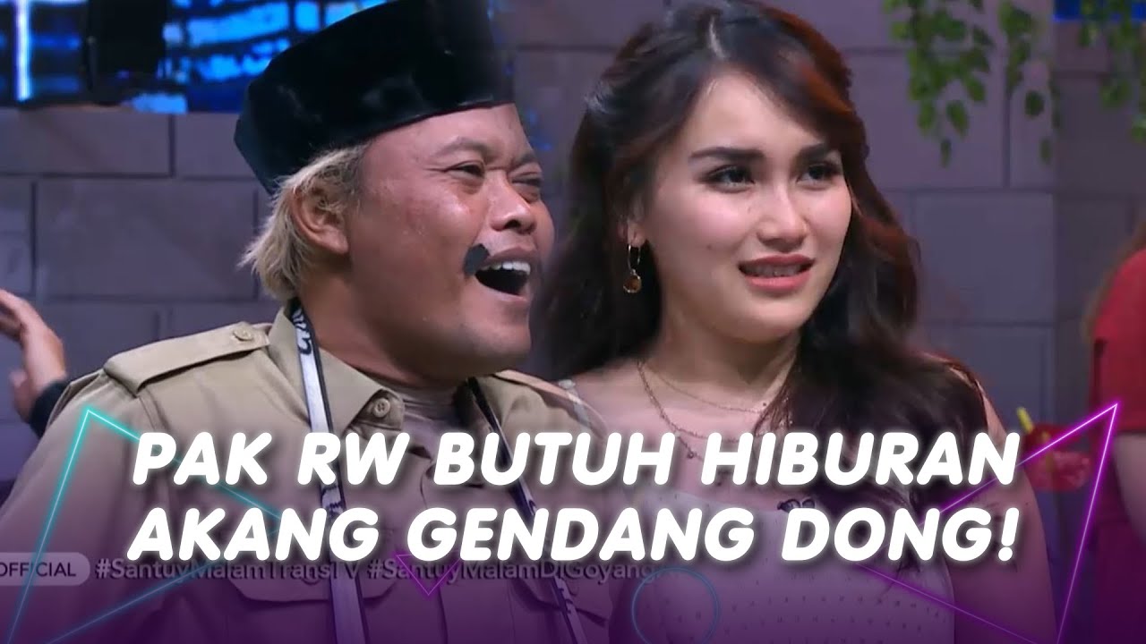 PAK RW SEDIH BUTUH HIBURAN, JOGET AYU TING-TING "AKANG GENDANG"! | SANTUY MALAM (16/7/20) P1