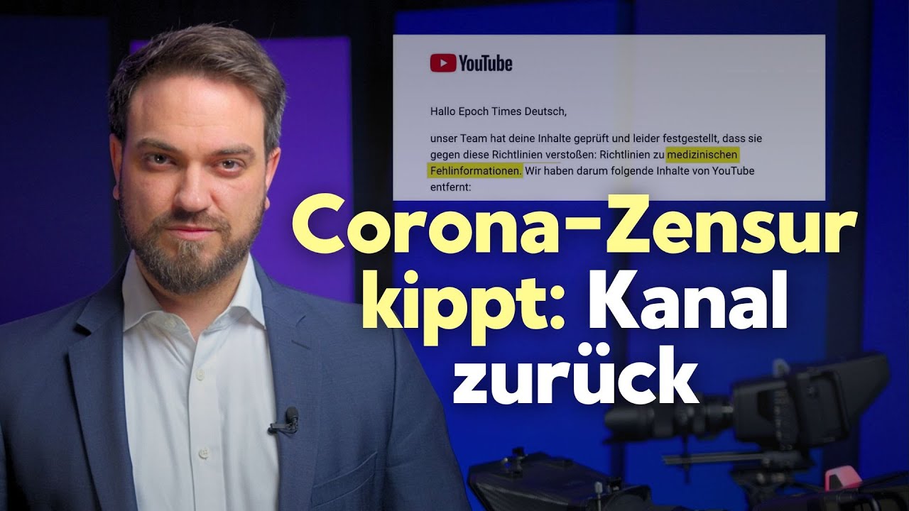 Corona-Zensur kippt: YouTube-Kanal war 4 Jahre gelöscht