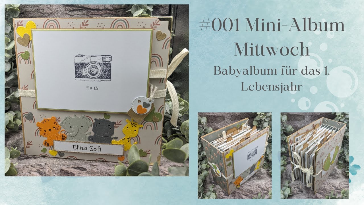 #001 Mini-Album Mittwoch: #babyalbum in neutralen Farben für das 1. Lebensjahr