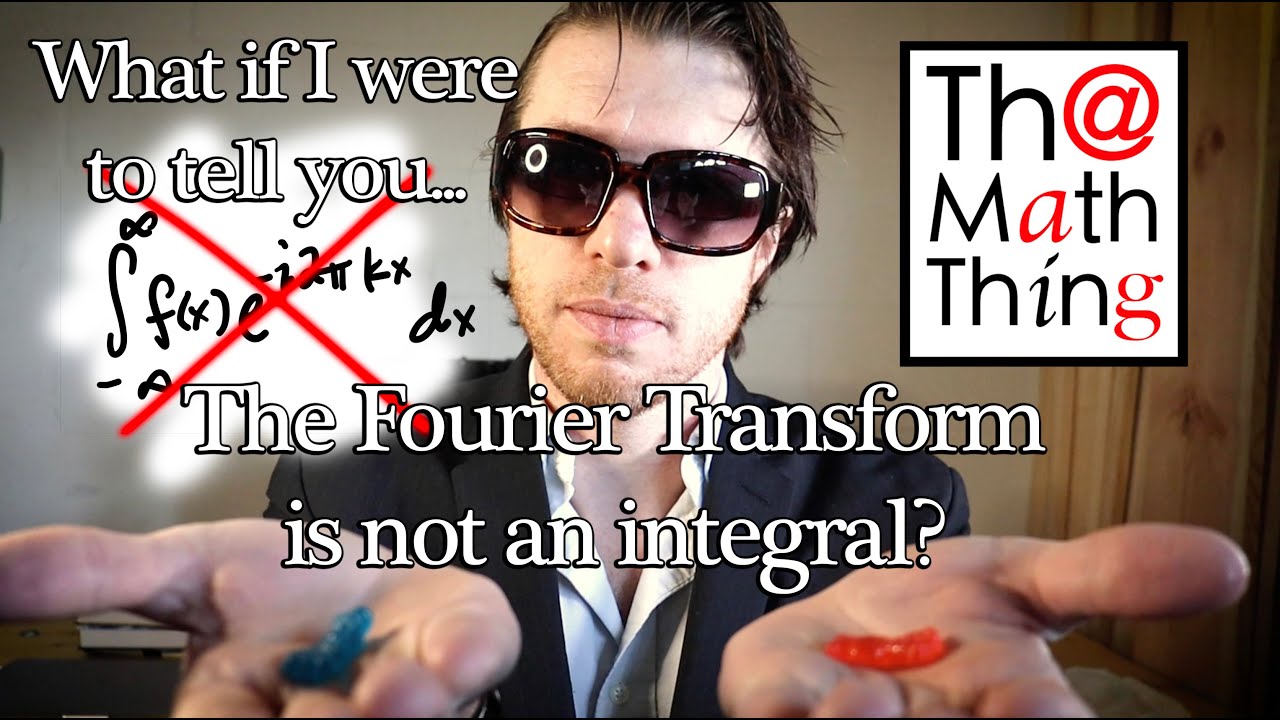What if I were to tell you that the Fourier Transform is not an integral?